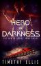 [The Hunter Legacy 12] • Hero in Darkness (The Hunter Legacy Book 12)